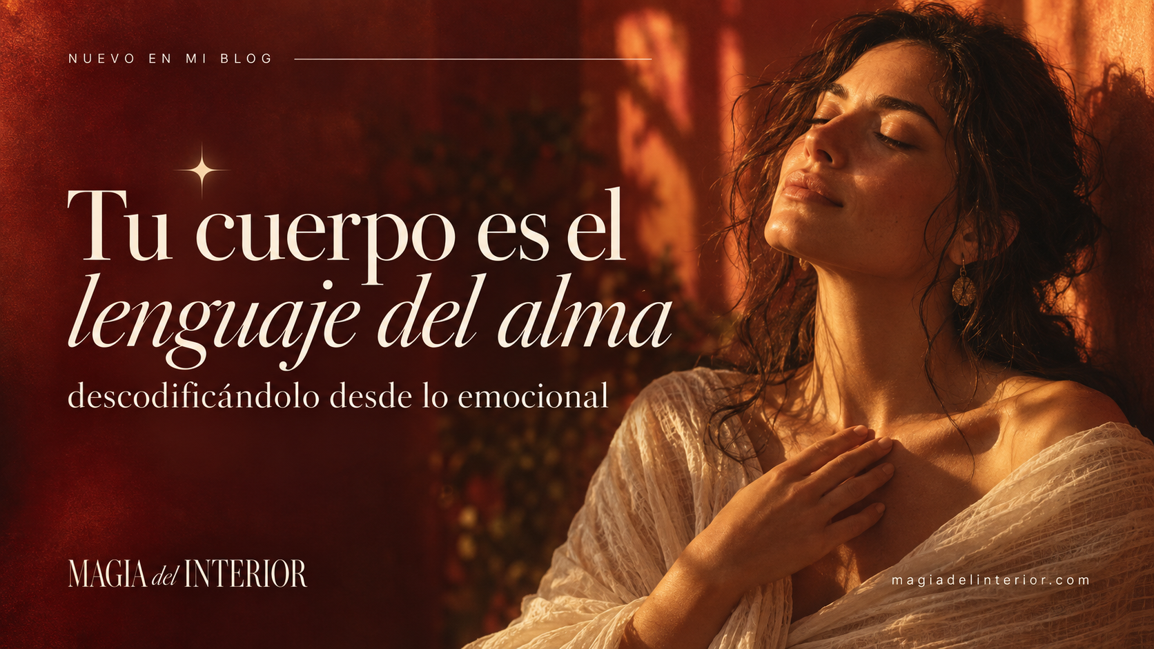 Tu cuerpo es el lenguaje del alma